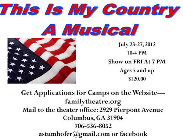 Camp: This is My Country, a Musical