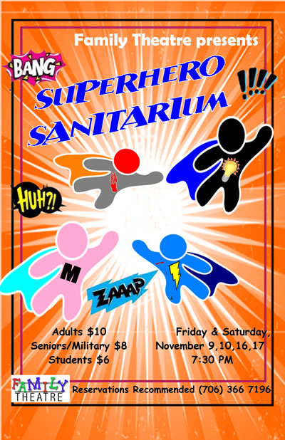 Family Theatre Presents Superhero Sanitarium
