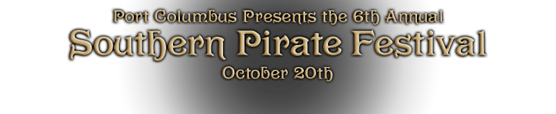 6th Annual Southern Pirate Festival