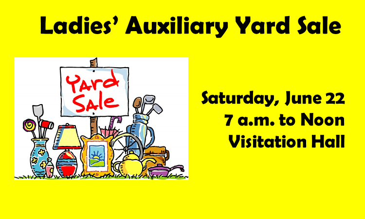 Ladies’ Auxiliary Yard Sale @ St. Anne Catholic Church