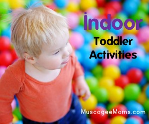 indoor toddler activities