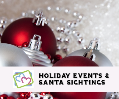 Holiday Events and Santa Sightings