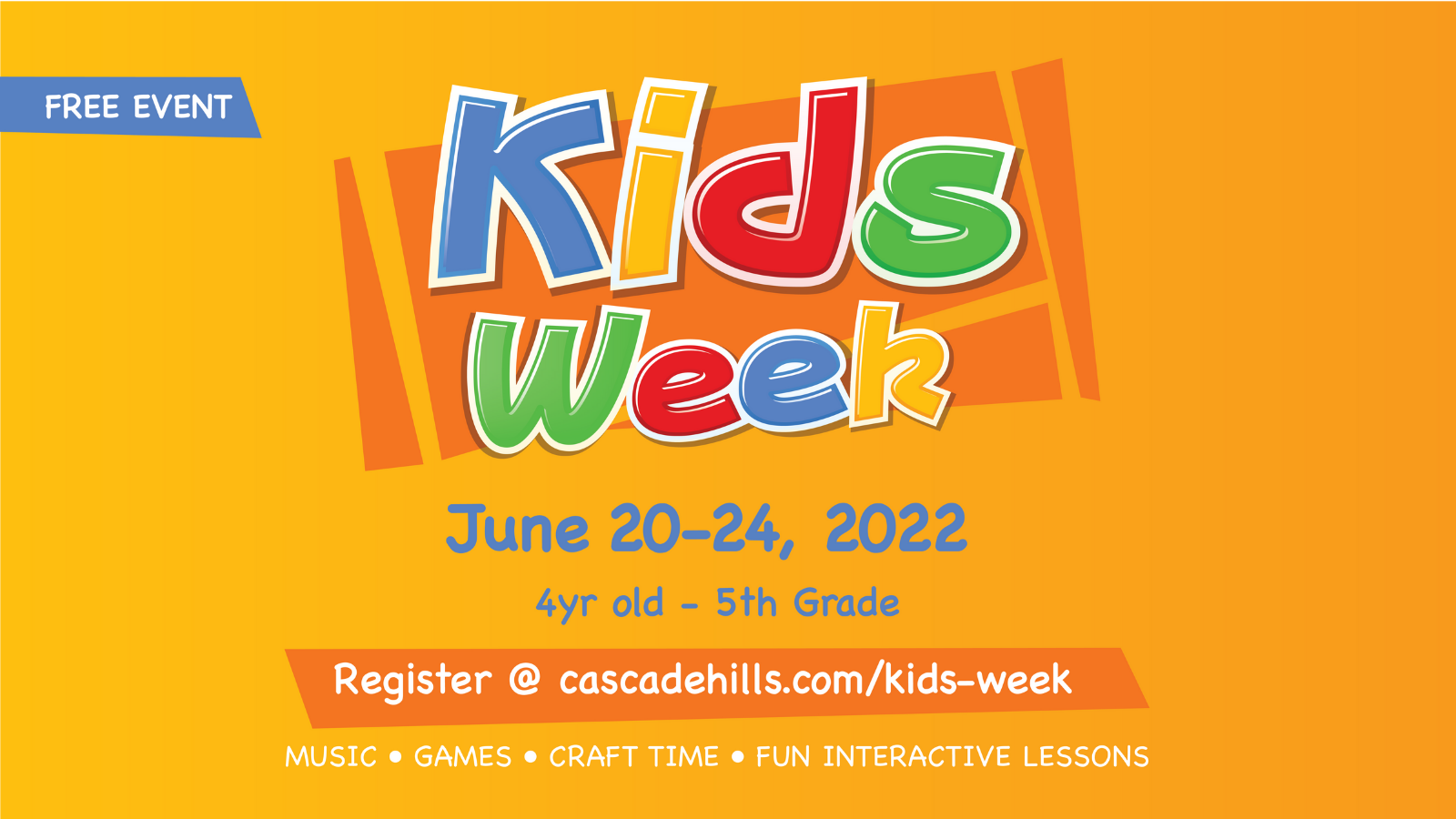 Kids Week at Cascade Hills
